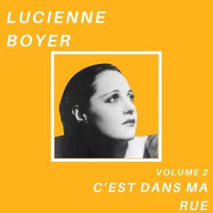 Dengarkan lagu Bonne nuit mon amour, mon amant nyanyian Lucienne Boyer dengan lirik