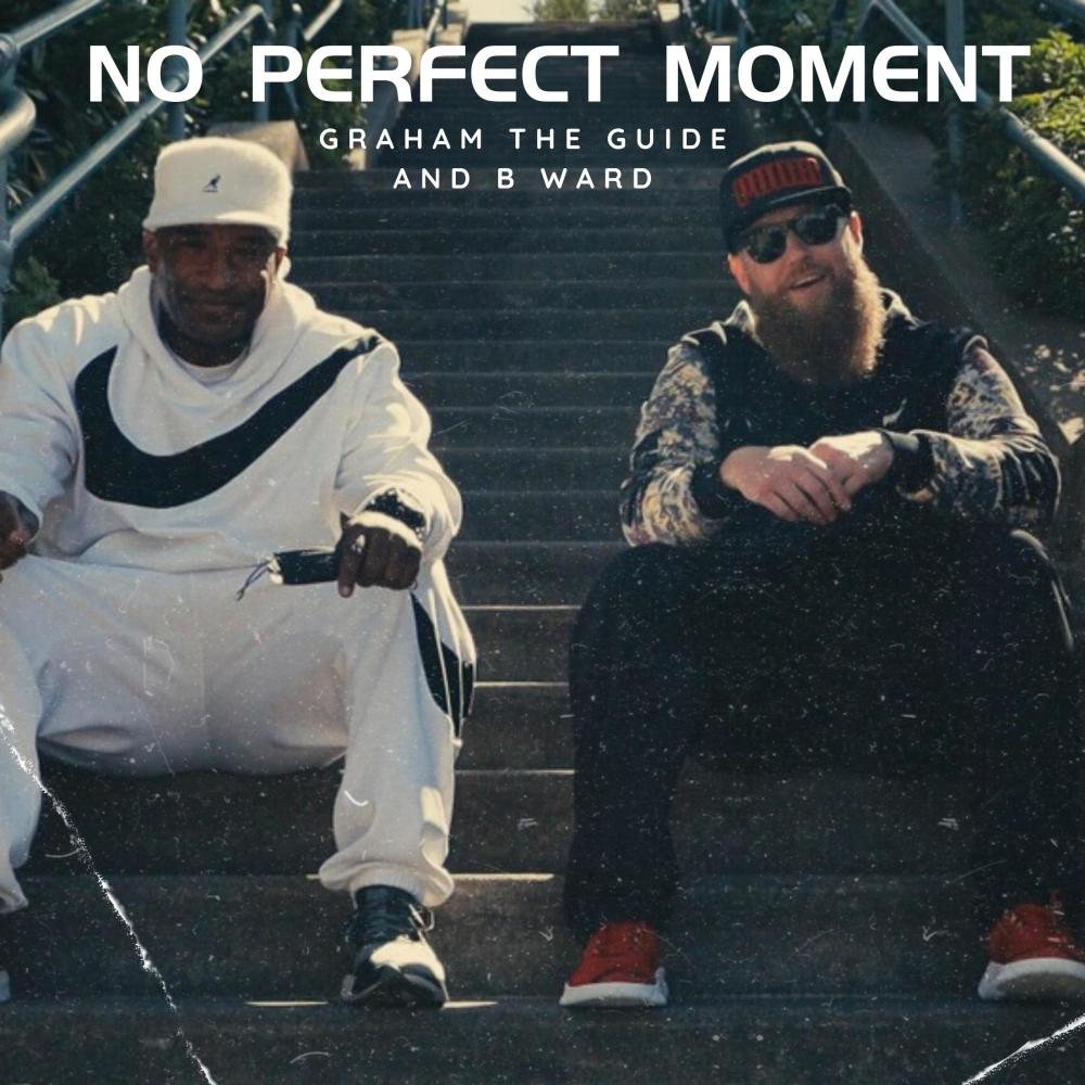No Perfect Moment (feat. B Ward) (Explicit)