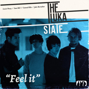收聽The Luka State的Kick In The Teeth歌詞歌曲