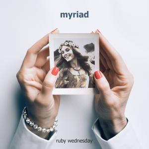 收聽Myriad的ruby wednesday (Remastered 2023)歌詞歌曲