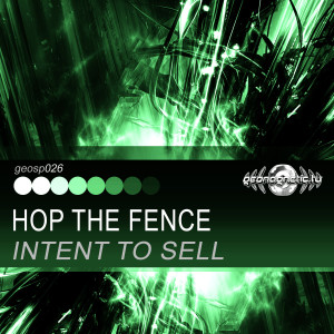 Album Hop the Fence - Single oleh Intent To Sell