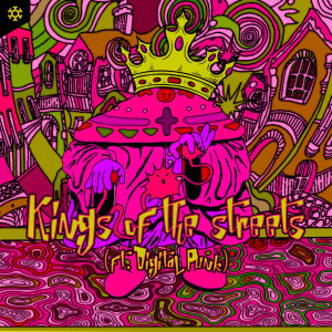 อัลบัม Kings Of The Streets ศิลปิน Digital Punk