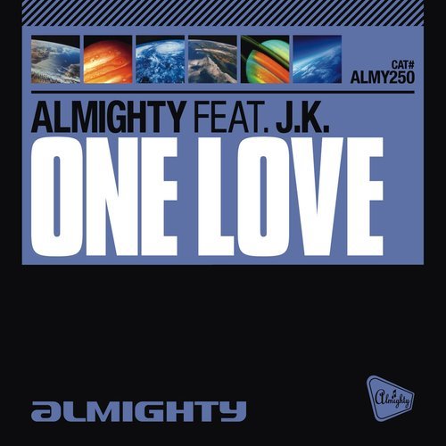 One Love (Almighty Anthem Radio Edit)