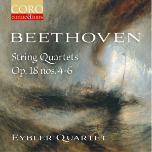 อัลบัม Beethoven String Quartets Op. 18, Nos. 4-6 ศิลปิน Eybler Quartet