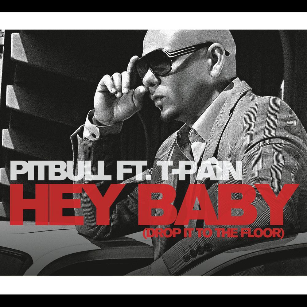 Hey Baby (Drop It to the Floor) (Radio Edit)