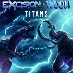 Dengarkan lagu Titans nyanyian Excision dengan lirik