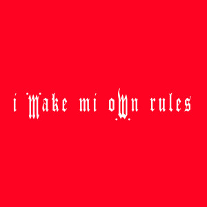 Album my own rules from Chapah