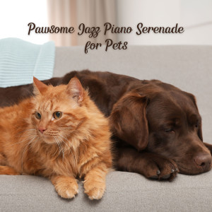 Pawsome Jazz Piano Serenade for Pets
