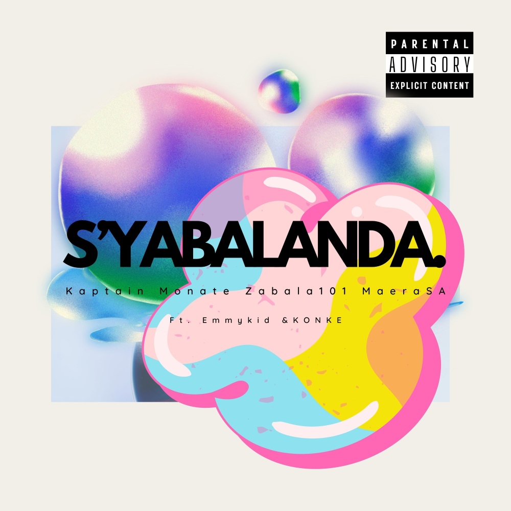 S'yabalanda (Ghetto Mix|Explicit)