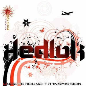 Album Underground Transmission oleh Hedlok