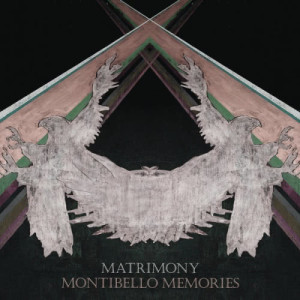 อัลบัม Montibello Memories ศิลปิน Matrimony