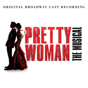 Original Broadway Cast of Pretty Woman的專輯You And I (feat. Allison Blackwell)