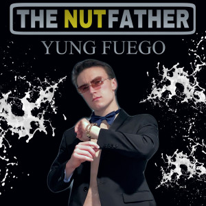 Album The Nutfather (Explicit) from 
