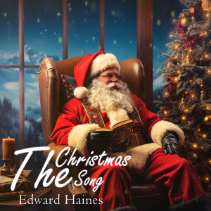อัลบัม The christmas Song ศิลปิน Edward Haines