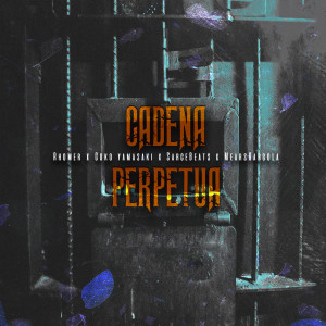 收聽Rhomer的Cadena Perpetua歌詞歌曲