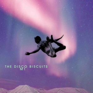 The Disco Biscuits的專輯M1