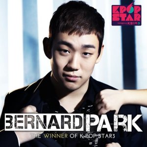 KPOP STAR 3 TOP (Bernard Park)