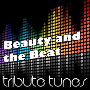 Beauty and a Beat (Tribute to Justin Bieber feat. Nicki Minaj)