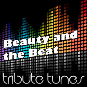 收聽Perfect Pitch的Beauty and a Beat歌詞歌曲