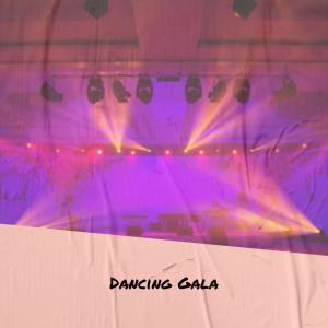 Various Artists的專輯Dancing Gala