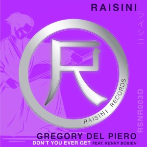 Album Don't You Ever Get from Gregory Del Piero