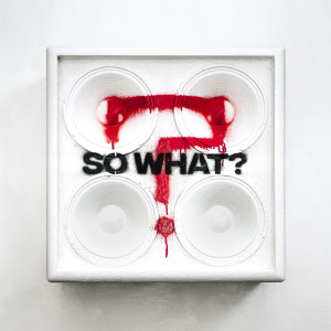 Album SO WHAT? (Explicit) from While She Sleeps
