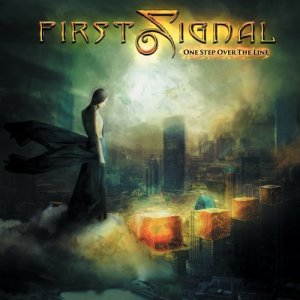 收聽First Signal的One Step over the Line歌詞歌曲