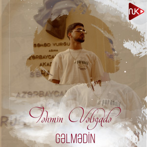 Listen to Gəlmədin song with lyrics from Təhmin Vəlizadə