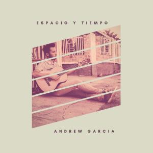 Album Espacio Y Tiempo from Andrew Garcia