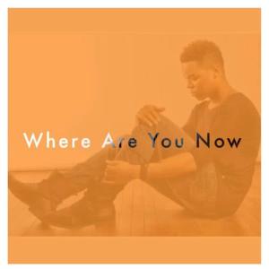 อัลบัม Where Are You Now ศิลปิน BRENTLEY