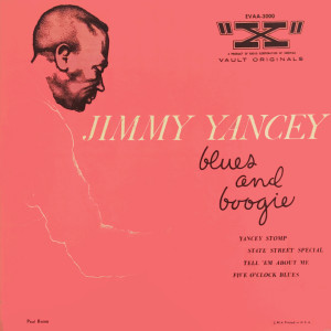Listen to Yancey Stomp song with lyrics from Jimmy Yancey