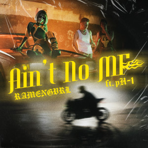 ดาวน์โหลดและฟังเพลง Ain't No MF (feat. pH-1) (Explicit) พร้อมเนื้อเพลงจาก Ramengvrl