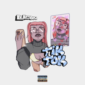 收聽Licon的TikTok歌詞歌曲