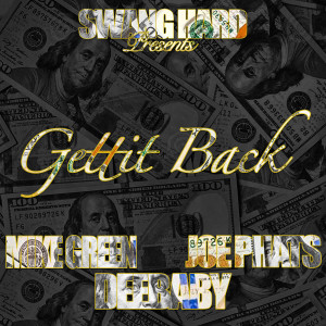 Album Gettit Back (Explicit) from Swang Hard