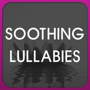 อัลบัม Soothing Lullabies ศิลปิน Soothing Lullabies