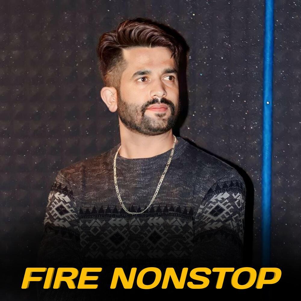 Fire Nonstop