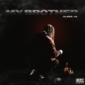 Albee Al的專輯My Brother