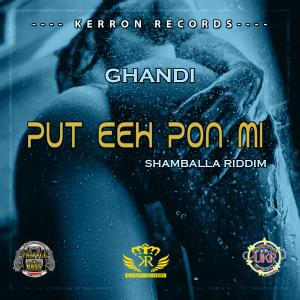 Album Put Eeh Pon Mi oleh Ghandi