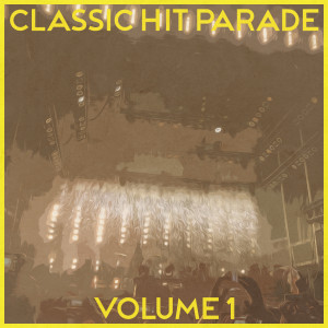 群星的專輯Classic Hit Parade, Vol. 2