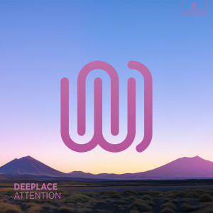 Listen to Attention song with lyrics from Deeplace