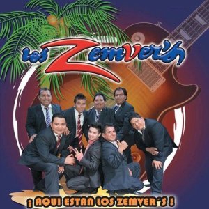 อัลบัม ¡Aqui Están Los Zemver´s! ศิลปิน Los Zemver´s