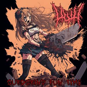 uwu的專輯Gurogrind Fun Time (Explicit)