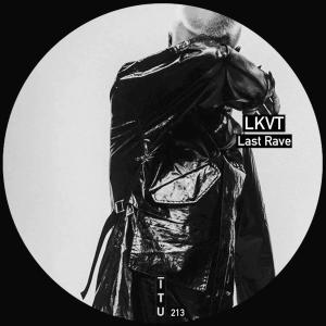 Dengarkan lagu Last Rave nyanyian Lkvt dengan lirik