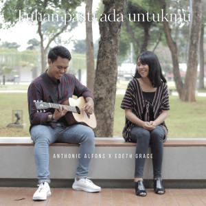 Listen to Tuhan Pasti Ada Untukmu song with lyrics from Anthonie Alfons