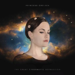 Album The Great Cybernetic Depression from Princess Chelsea