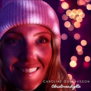 Caroline Gustavsson的專輯Christmas Lights