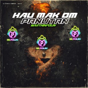 Album HAU MAK OM PANUTAN from MARTHIN POLIN
