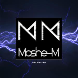 Moshe-M的專輯From 2k14 to 2k18