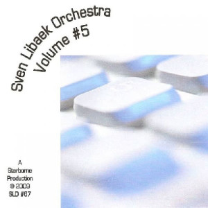 อัลบัม Sven Libaek Orchestra Volume #5 ศิลปิน Sven Libaek Orchestra