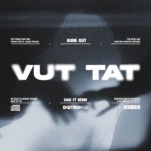 收聽Sag6的Vụt Tắt (feat. Sagi & Benki) (Explicit)歌詞歌曲